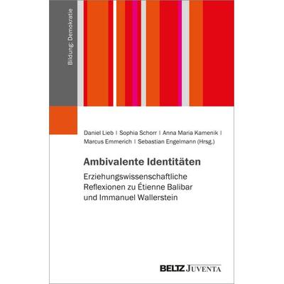 Ambivalente Identitäten, Taschenbuch von , Juventa Verlag ein Imprint der Beltz Verlagsgruppe GmbH & Co. KG, 978-3-7799-7440-6