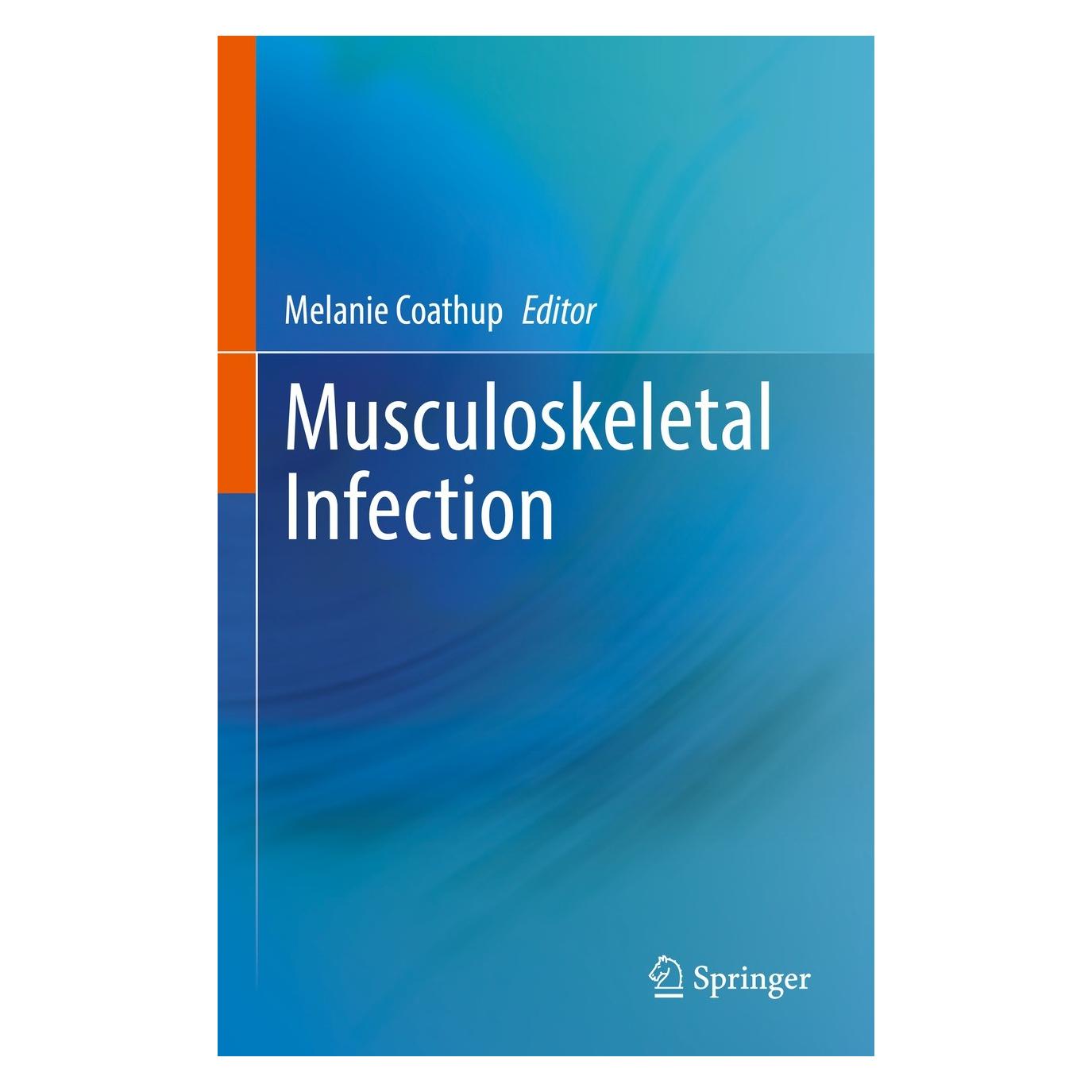 Springer Musculoskeletal Infection (Englisch, Hardcover, Melanie Coathup) (9783030832506)