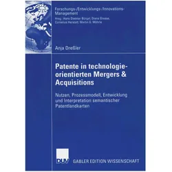 Patente in technologieorientierten Mergers & Acquisitions, Fachbücher von Anja Geritz-Dressler