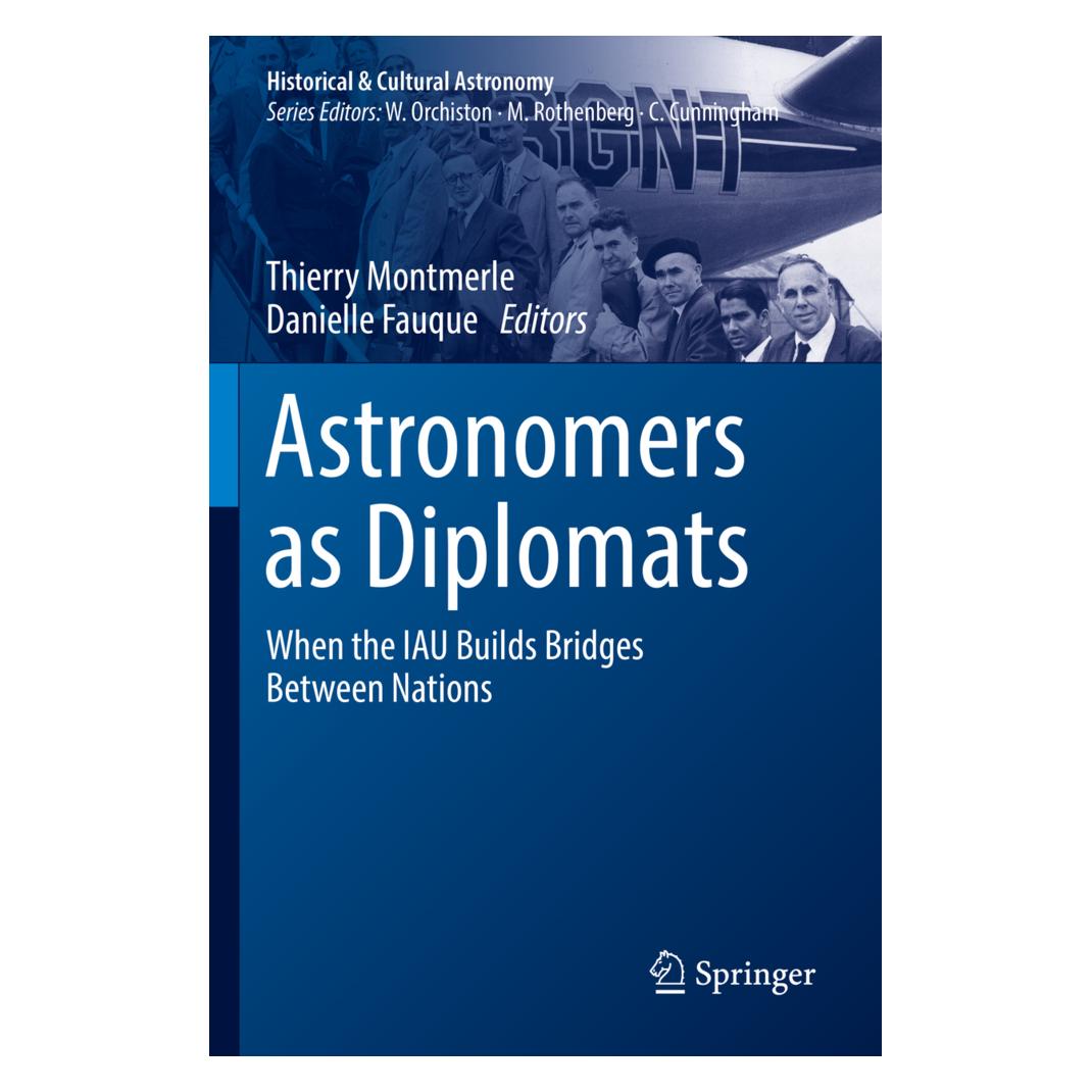 Springer Astronomers as Diplomats (Englisch, Softcover, Danielle Fauque, Thierry Montmerle) (56955301)