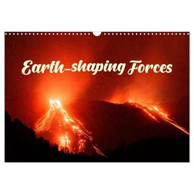 Earth-Shaping Forces (Wall Calendar 2027 DIN A3 landscape), CALVENDO 12 Month Wall Calendar