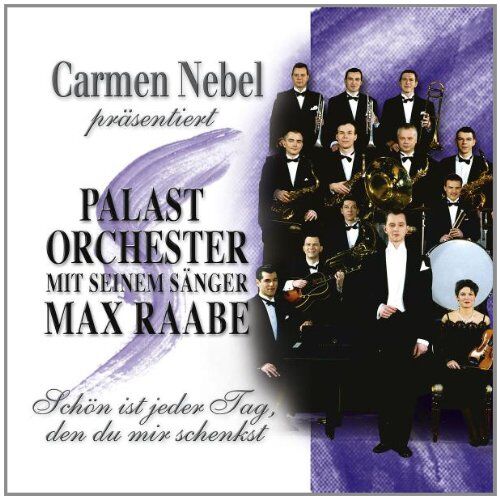 Max Raabe & das Palstorchester - Carmen Nebel Präsentiert Max Raabe & das Palast Orchester - Preis vom 06.10.2026 07:26:00 h