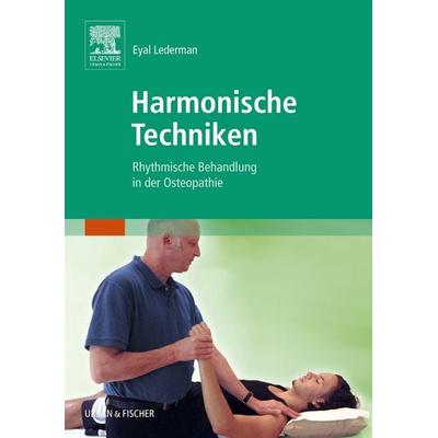 Harmonische Techniken, Taschenbuch von Eyal Lederman, Urban & Fischer in Elsevier, 978-3-437-56810-7
