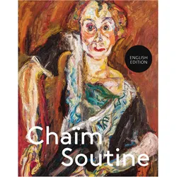 Chaïm Soutine, Fachbücher von Claire Bernardi, Susanne Meyer-Büser, Marta Dziewanska, Susanne Gaensheimer, Mathias Beyer, Catherine Frèrejean, Sophie Krebs, Pascale Samuel