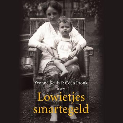 Lowietjes smartegeld - Yvonne Keuls, Audio, 9789047604501