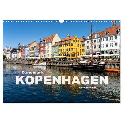 Dänemark - Kopenhagen (Wandkalender 2027 DIN A3 quer), CALVENDO Monatskalender