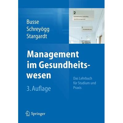Management im Gesundheitswesen, Gebundene Ausgabe von , Springer Berlin