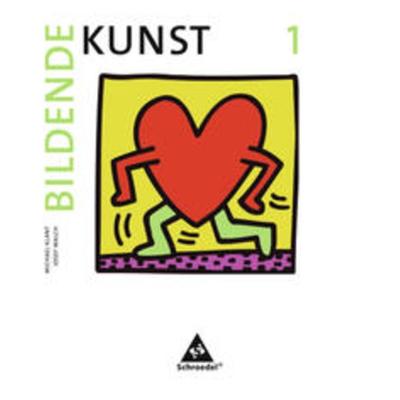 Bildende Kunst 1, Taschenbuch von Michael Klant,Josef Walch, Schroedel