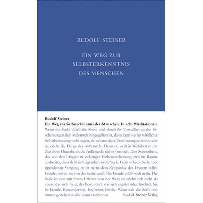 Ein Weg zur Selbsterkenntnis, Gebundene Ausgabe von Rudolf Steiner, Rudolf Steiner, 978-3-7274-0162-6