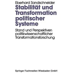 Stabilität und Transformation politischer Systeme, Fachbücher von Eberhard Sandschneider