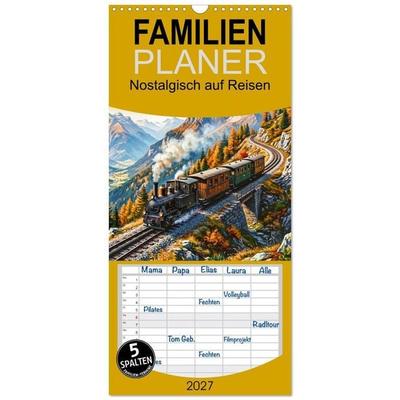Familienplaner 2027 - Nostalgisch auf Reisen mit 5 Spalten (Wandkalender, 21 x 45 cm) CALVENDO