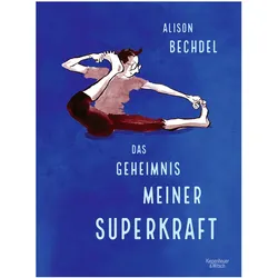 Das Geheimnis meiner Superkraft, Comics + Manga von Alison Bechdel, Thomas Pletzinger