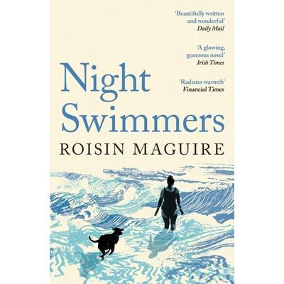 Night Swimmers, Taschenbuch von Roisin Maguire, Profile Books, 978-1-80081-676-3