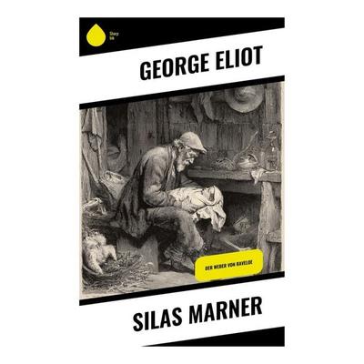 Silas Marner, Taschenbuch von George Eliot, Copycat, 978-80-283-9467-7