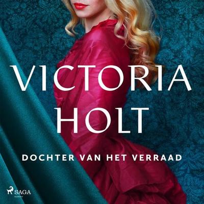 Dochter van het verraad - Victoria Holt, Audio, 9788726706338