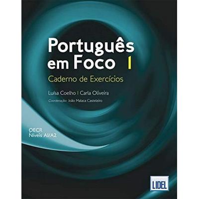 Portugues em Foco, Taschenbuch von Carla Oliveira,Luisa Coelho, Edicoes Tecnicas Lidel, 978-989-752-493-6