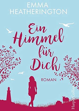 Emma Heatherington - Ein Himmel für Dich - Preis vom 14.10.2026 23:07:16 h