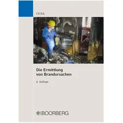 Die Ermittlung von Brandursachen, Fachbücher von Jörg Cicha