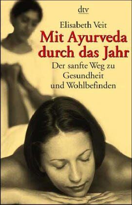 Elisabeth Veit - Mit Ayurveda durch das Jahr - Preis vom 15.10.2026 23:06:25 h