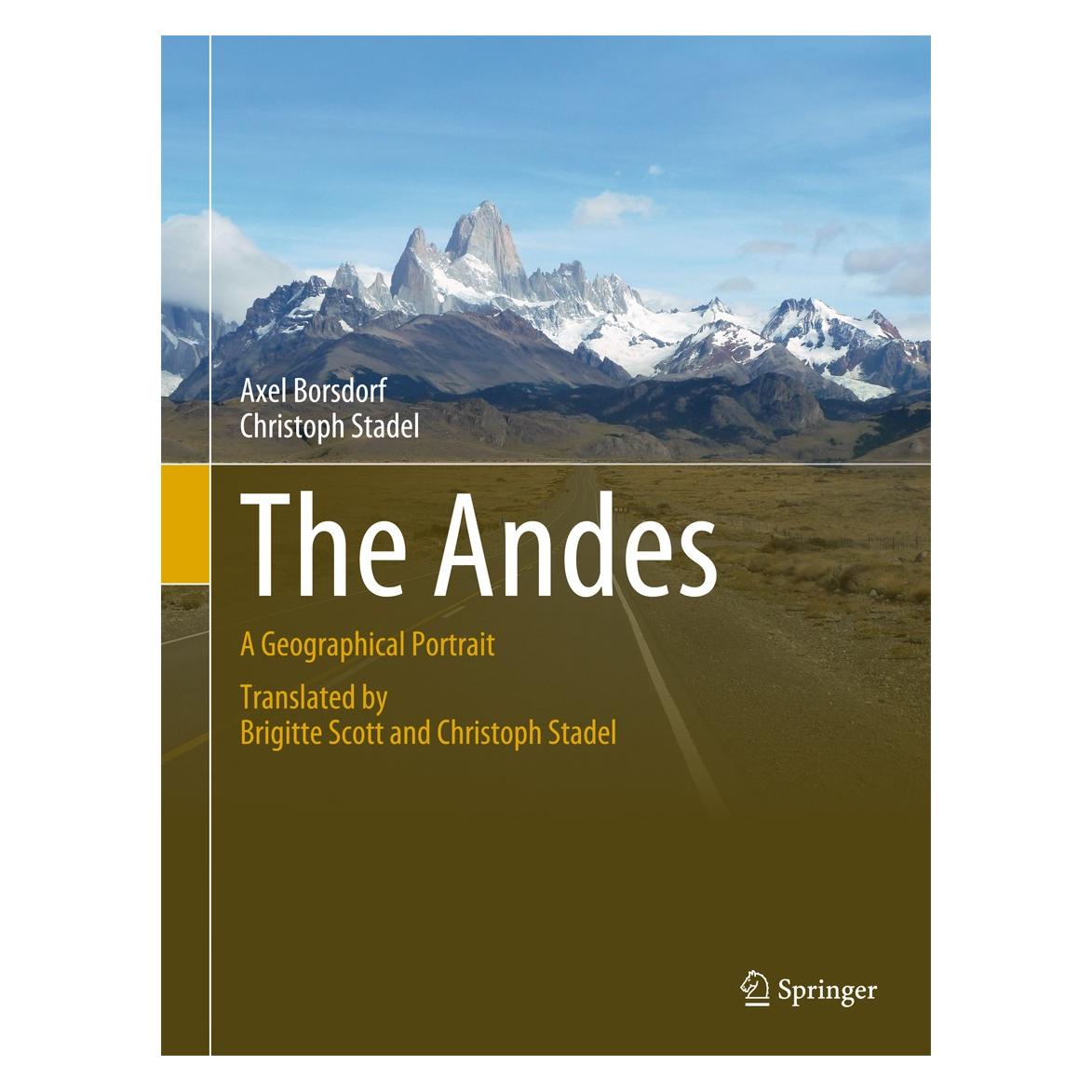 Springer Borsdorf:The Andes (Englisch, Hardcover, Axel Borsdorf, Christoph Stadel) (9783319035291)
