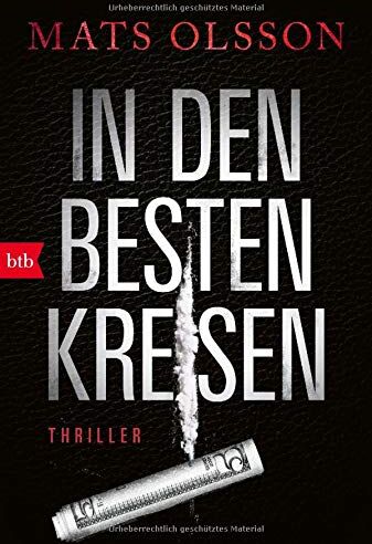 Mats Olsson - In den besten Kreisen: Thriller - Preis vom 11.10.2026 15:43:13 h