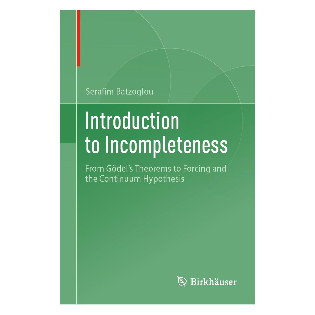Springer Introduction to Incompleteness (Englisch, Hardcover, Serafim Batzoglou) (9783031642166)