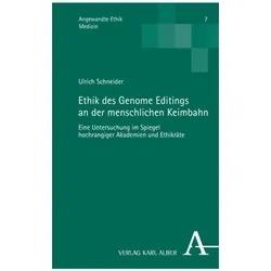 Schneider:Ethik des Genome Editings an, Fachbücher von Ulrich Schneider