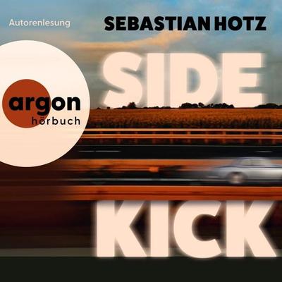 Sidekick - Sebastian Hotz, Audio, 9783732479412