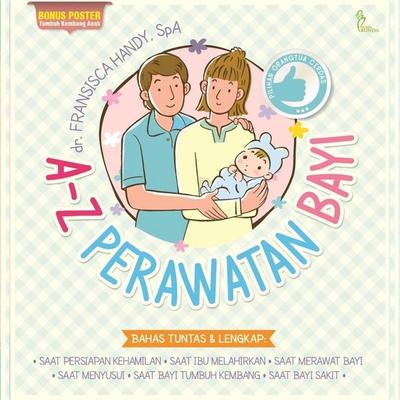 A-Z Perawatan Bayi - Fransisca Handy, Audio, 9789179319106
