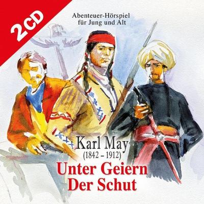 Unter Geiern und Der Schut - Karl May, Audio, 4056198060919