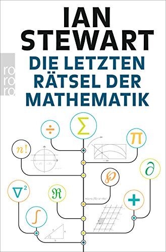 Ian Stewart - Die letzten Rätsel der Mathematik - Preis vom 09.10.2026 07:28:09 h