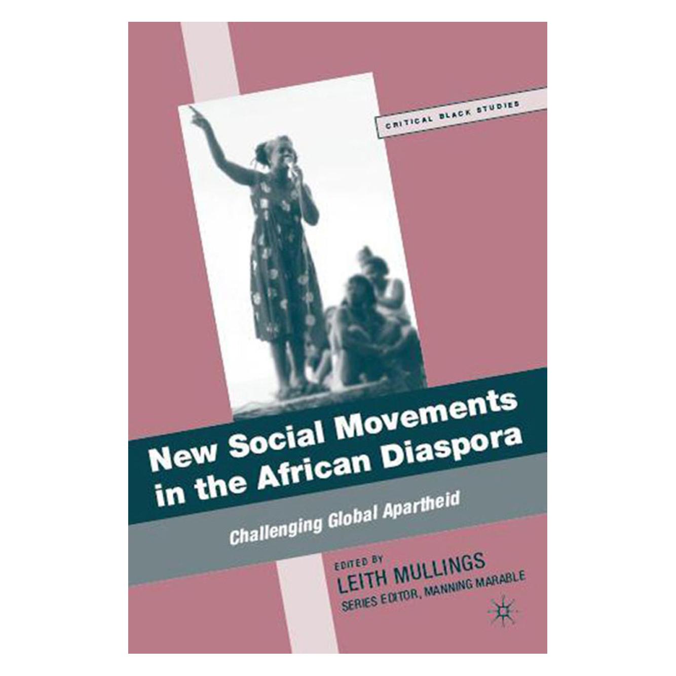 Springer New Social Movements in the African Diaspora (Englisch, Softcover, L. Mullings) (55613630)