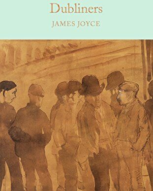 James Joyce - Dubliners (Macmillan Collector's Library, Band 60) - Preis vom 11.10.2026 03:10:56 h