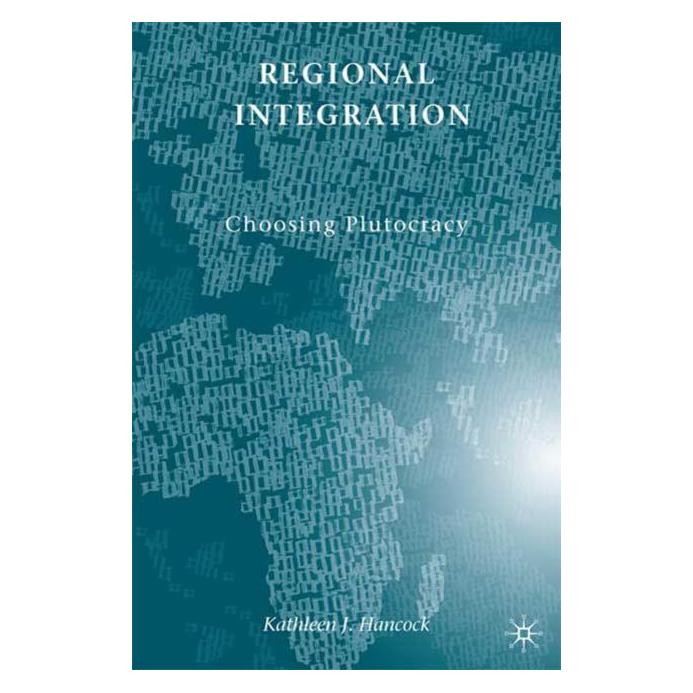 Palgrave Macmillan Hancock:Regional Integration (Englisch, Hardcover, K Hancock, K. Hancock) (63043090)