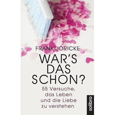 War's das schon?, Taschenbuch von Frank Jöricke, Solibro Verlag