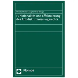 Funktionalität und Effektuierung des Antidiskriminierungsrechts, Fachbücher von Stephan Gräf, Christian Picker