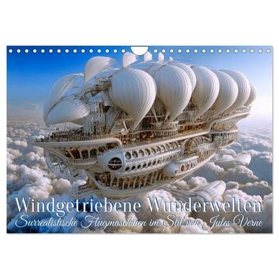 Windgetriebene Wunderwelten. Surrealistische Flugmaschinen im Stil von Jules Verne (Wandkalender 2027 DIN A4 quer), CALVENDO Monatskalender