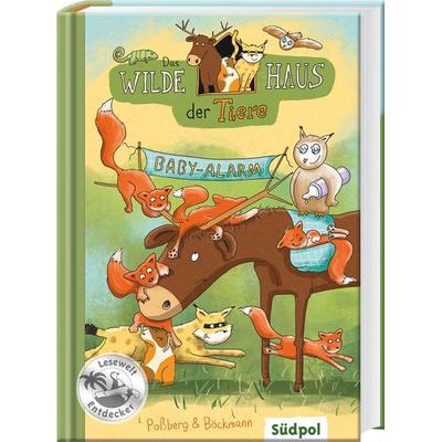 Das Wilde Haus der Tiere – Baby-Alarm, Gebundene Ausgabe von Andrea Possberg,Corinna Böckmann, Südpol Verlag GmbH, 978-3-96594-010-9