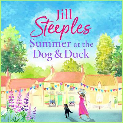 Summer at the Dog & Duck - Jill Steeples, Audio, 9781785138263