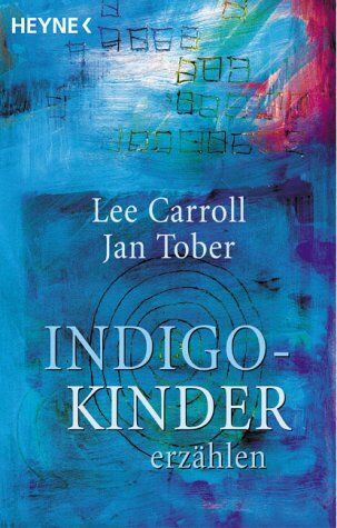 Indigo-Kinder erzählen - Preis vom 15.10.2026 23:06:25 h