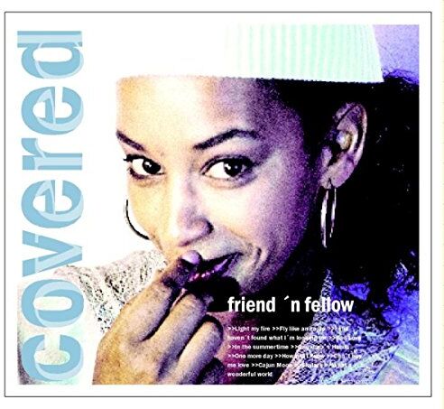 Friend 'N Fellow - Covered - Preis vom 12.10.2026 11:37:12 h