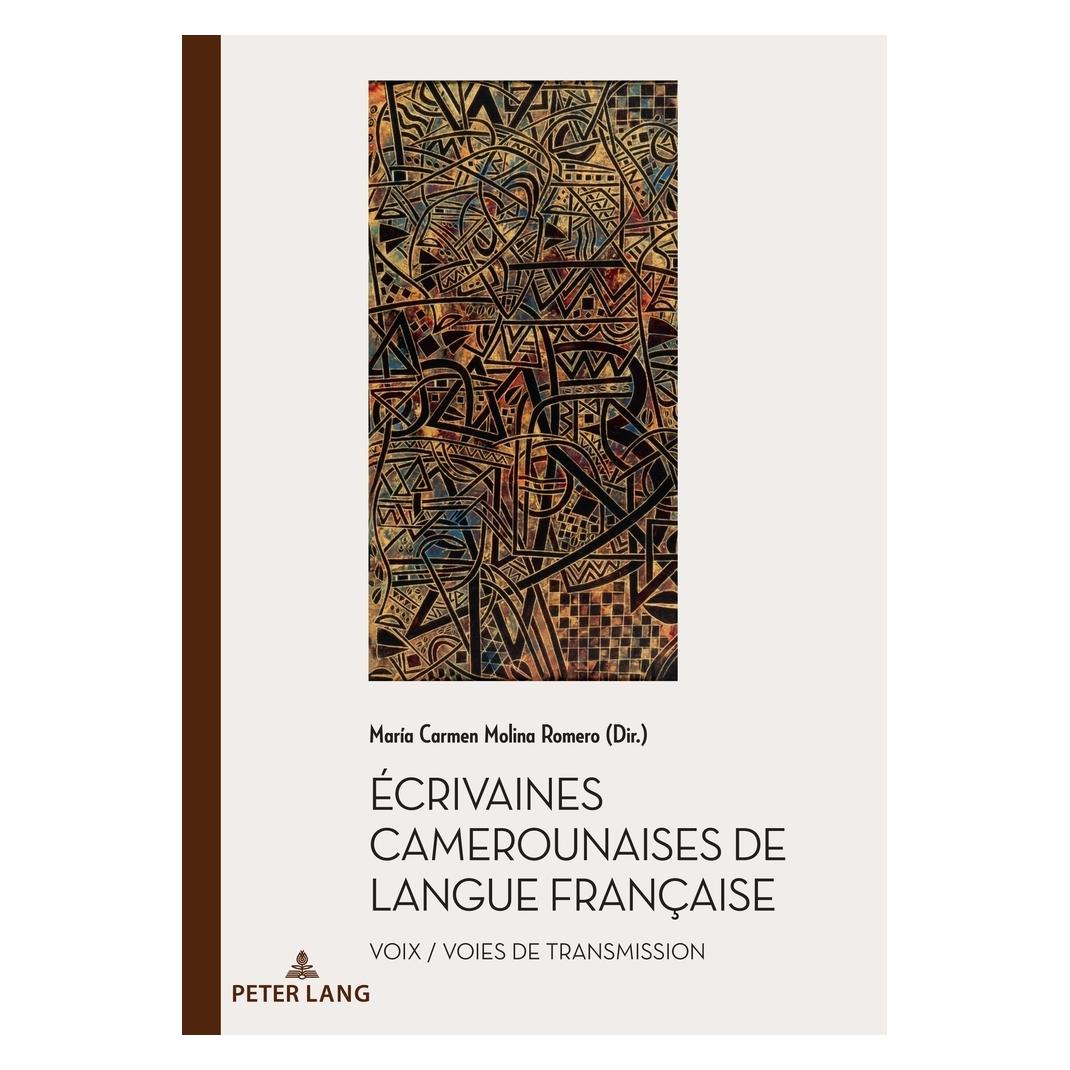 Peter Lang Écrivaines camerounaises de langue française (Französisch, Softcover) (56971923)