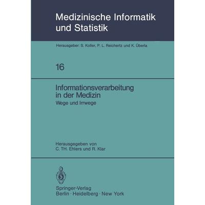 Informationsverarbeitung in der Medizin, Taschenbuch von , Springer Berlin, 978-3-540-09713-6