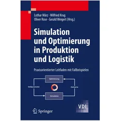 Simulation und Optimierung in Produktion und Logistik, Fachbücher