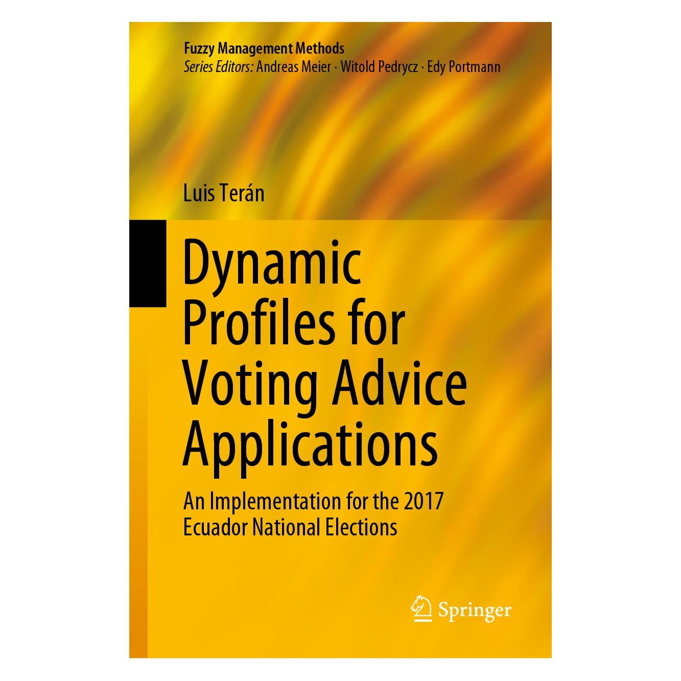 Springer Dynamic Profiles for Voting Advice Applications (Englisch, Hardcover, Luis Terán) (9783030240899)