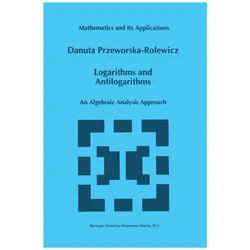 Logarithms and Antilogarithms, Fachbücher von Danuta Przeworska-Rolewicz