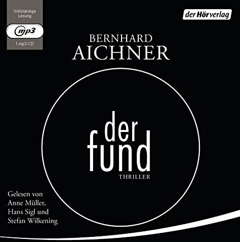Bernhard Aichner - Der Fund: Thriller - Preis vom 02.10.2026 23:42:20 h