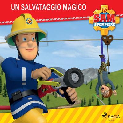 Sam il Pompiere - Un salvataggio magico - Mattel, Audio, 9788726807684