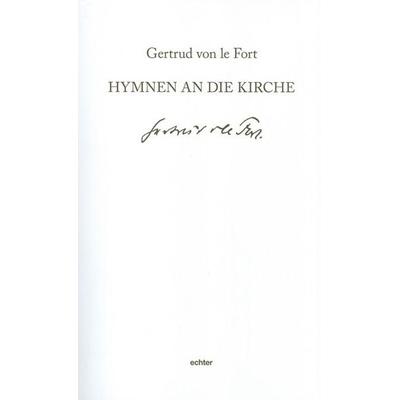 Hymnen an die Kirche, Taschenbuch von Gertrud le Fort, Echter, 978-3-429-03741-3