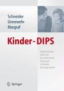 Silvia Schneider - Kinder-DIPS: Diagnostisches Interview bei psychischen Störungen im Kindes- und Jugendalter - Preis vom 09.10.2026 07:28:09 h